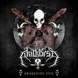 Akilkarsa : Awakening Evil